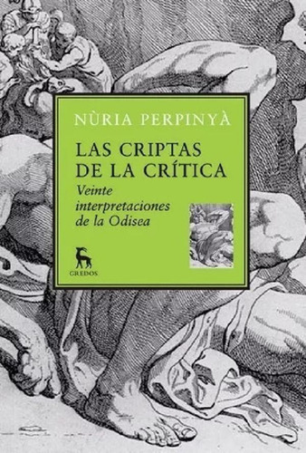 Libro - Las Criptas De La Crítica - Núria Perpinya - Gredos