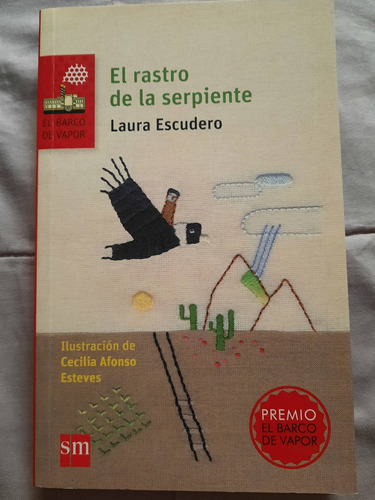 El Rastro De La Serpiente Sm Laura Escudero Premiado