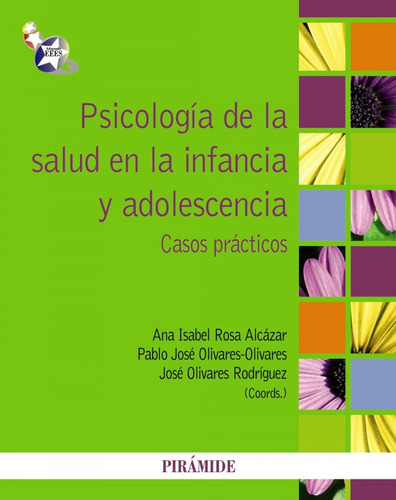 Libro Psicología De La Salud En La Infancia Y Adolescencia