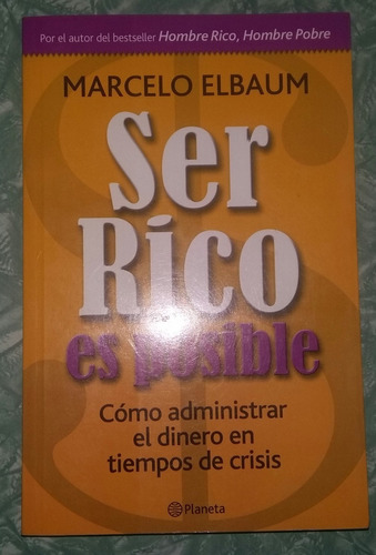 Ser Rico Es Posible - Marcelo Elbaum