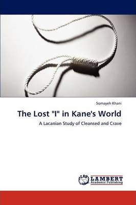 Libro The Lost I In Kane's World - Khani Somayeh
