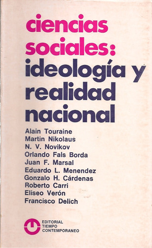 Ciencias Sociales: Ideología Y Realidad Nacional