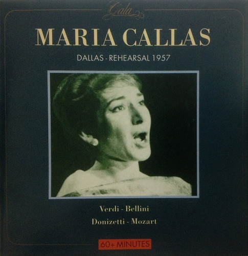 Maria Callas Dallas Rehearsal 1957 Verdi, Bellini, Cd Imp. 