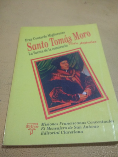 Santo Tomas Moro Vida Popular Fray Miglioranza =nuevo