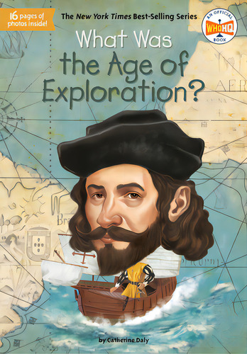 What Was The Age Of Exploration?, De Daly, Catherine. Editorial Penguin Workshop, Tapa Blanda En Inglés