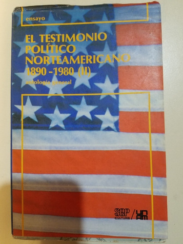 El Testimonio Político Norteamericano- José Luis Orozco