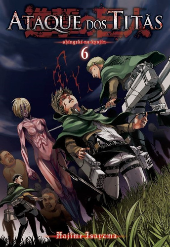 Ataque dos Titãs Vol. 6: Série Original, de Isayama, Hajime. Editora Panini Brasil LTDA, capa mole em português, 2021