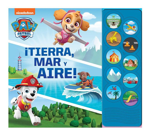 Libro Paw Patrol, Tierra, Mar Y Aire 10 Botones