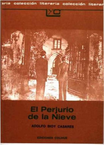 Perjurio De La Nieve, El