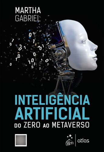 Livro Inteligência Artificial - Do Zero Ao Metaverso