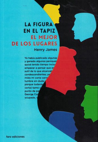 La Figura En El Tapiz. El Mejor De Los Lugares.. - Henry Jam