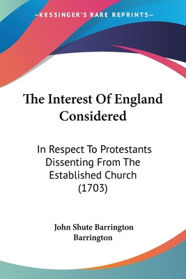 Libro The Interest Of England Considered: In Respect To P...