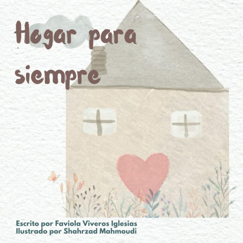 Libro: Hogar Para Siempre (spanish Edition)