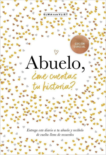 Libro: Abuela, ¿me Cuentas Tu Historia?. Van Vliet, Elma. Pl