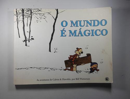 O Mundo É Mágico Volume 1 As Aventuras De Calvin E Haroldo