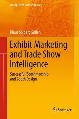 Libro Exhibit Marketing And Trade Show Intelligence - Kla...