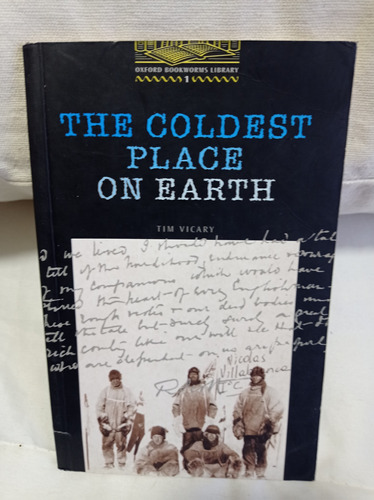 The Coldest Place On Earth  Autor: Tim Vicary