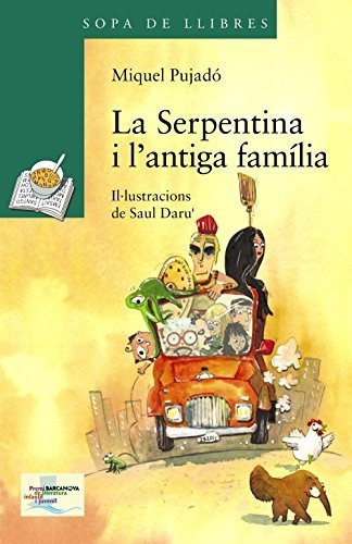 La Serpentina I L'antiga Família (llibres Infantils I Juveni