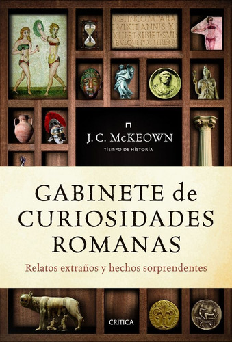 Gabinete De Curiosidades Romanas - James C. Mckeown