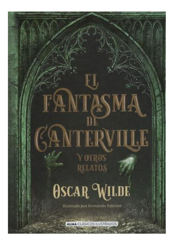 El Fantasma De Canterville Y Otros Relatos Oscar Wilde