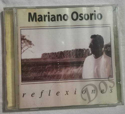 Mariano Osorio Reflexiones Dos Cd Original Sellado Nuevo 