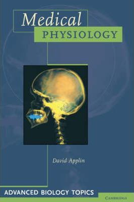 Libro Advanced Biology Topics: Medical Physiology - David...
