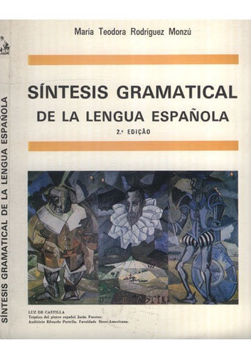 Síntesis Gramatical De La Lengua Española