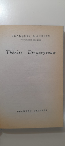 Mauriac : Therese Desqueyroux (en Francés) ( Palermo ) (Usado)