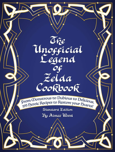 Libro: The Unofficial Legend Of Zelda Cookbook: From Monstro