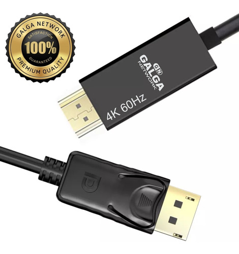 Cable Adaptador Display Port A Hdmi 4k 60hz Galga Network