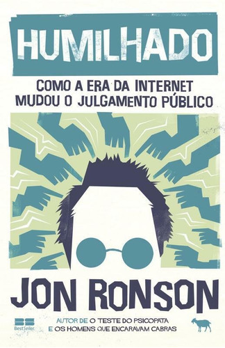 Humilhado, de Ronson, Jon. Editorial Editora Best Seller Ltda, tapa mole en português, 2015