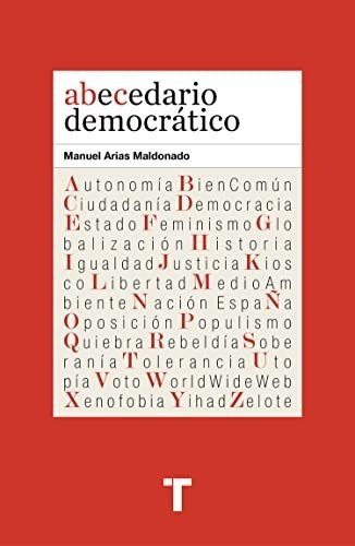 Abecedario Democrático (el Cuarto De Las Maravillas), De Arias Maldonado, Manuel. Editorial Turner, Tapa Tapa Blanda En Español