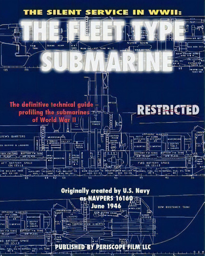 The Silent Service In Wwii, De United States Navy. Editorial Cke Publications, Tapa Blanda En Inglés
