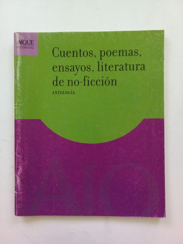 Cuentos Poemas Ensayos - Atorresi - Aique 2000 - U