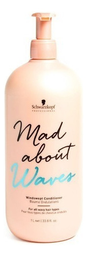 Schwarzkopf Mad About Waves Acondicionador Pelo Ondas 1000ml