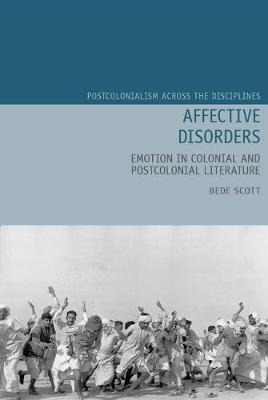 Libro Affective Disorders : Emotion In Colonial And Postc...