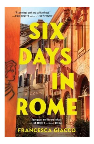 Six Days In Rome - Francesca Giacco. Eb5