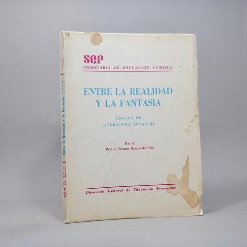 Entre La Realidad Y La Fantasia Carmen Ramos Del Rio 1957 A2