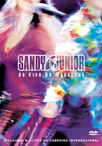 Dvd Sandy & Junior - Ao Vivo No Maracanã