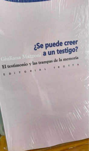 Se Puede Creer A Un Testigo