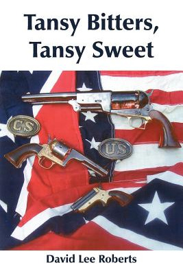 Libro Tansy Bitters, Tansy Sweet - Roberts, David Lee