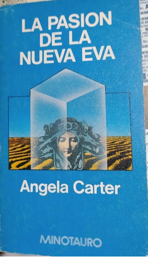 La Pasion De La Nueva Eva