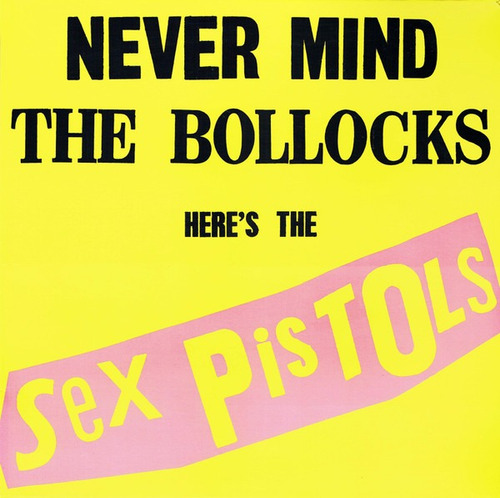 Sex Pistols Never Mind The Bollocks Vinilo Nuevo Musicovinyl