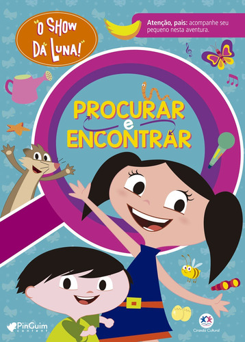 O show da Luna - Procurar e encontrar, de Cultural, Ciranda. Ciranda Cultural Editora E Distribuidora Ltda., capa mole em português, 2020
