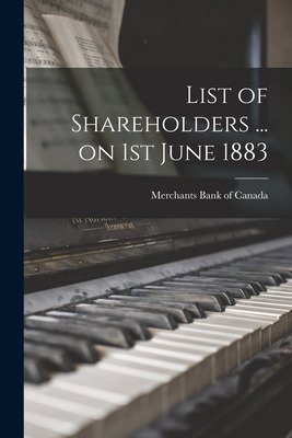 Libro List Of Shareholders ... On 1st June 1883 - Merchan...