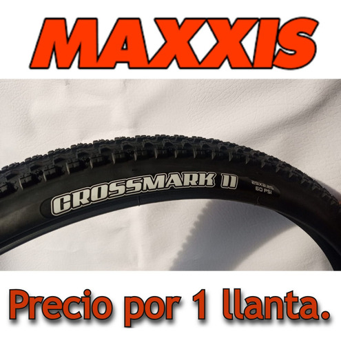Imagen 1 de 10 de Llanta Maxxis Crossmark I I  29*2.25/ Talón Convencional.