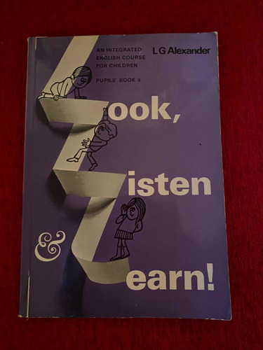 Look, Listen And Learn - Pupils Book 4