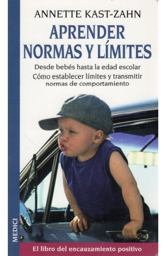 Aprender Normas Y Limites - Kast-zahn,annerre