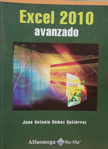 Excel 2010 Avanzado - Gutierrez