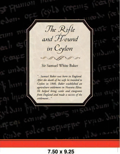 The Rifle And Hound In Ceylon, De Sir Samuel White Baker. Editorial Book Jungle, Tapa Blanda En Inglés, 2008